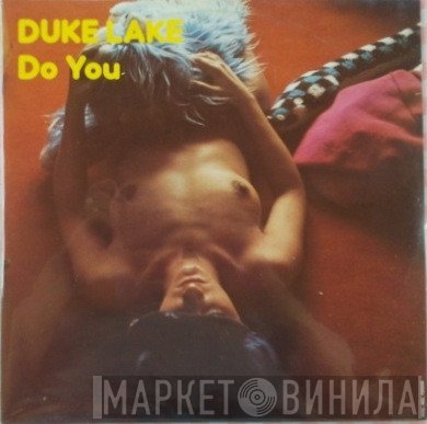 Duke Lake  - Do You