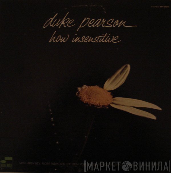 Duke Pearson  - How Insensitive
