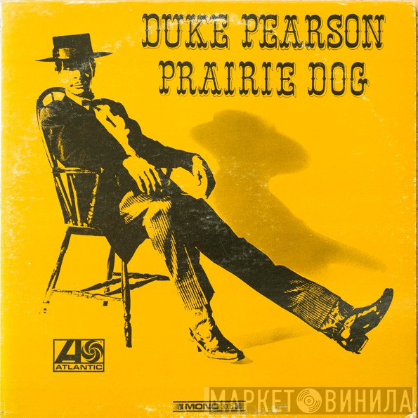 Duke Pearson  - Prairie Dog