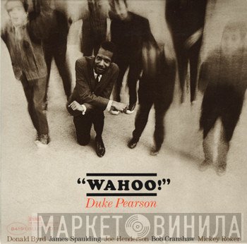 Duke Pearson  - Wahoo!