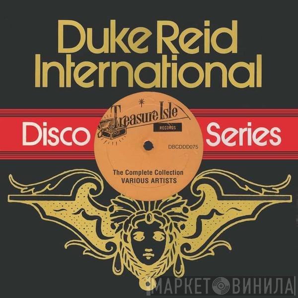  - Duke Reid International Disco Series (The Complete Collection)