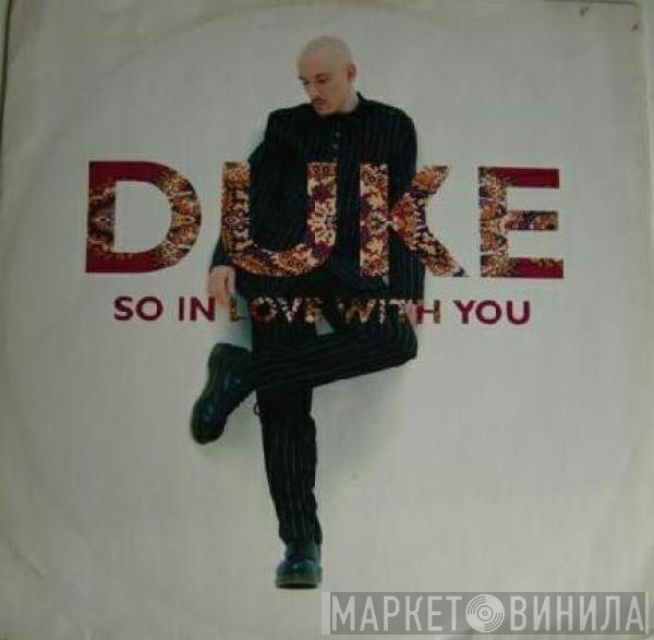 Duke  - So In Love With You