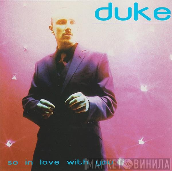 Duke  - So In Love With You