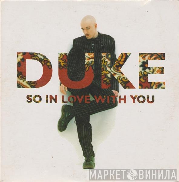 Duke  - So In Love With You