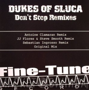 Dukes Of Sluca - Don't Stop Remixes