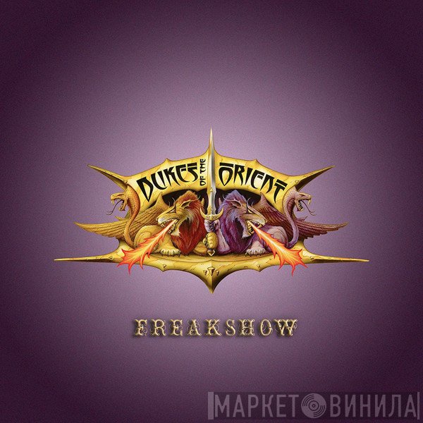 Dukes Of The Orient - Freakshow
