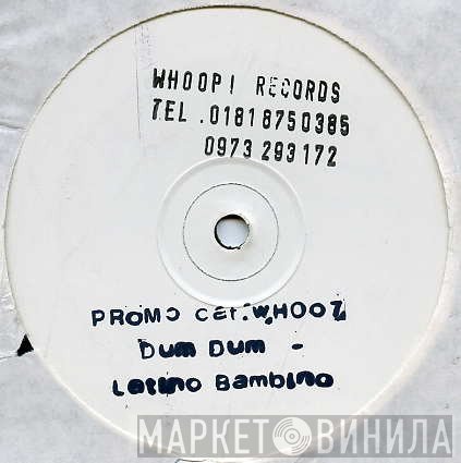 Dum Dum - Latino Bambino