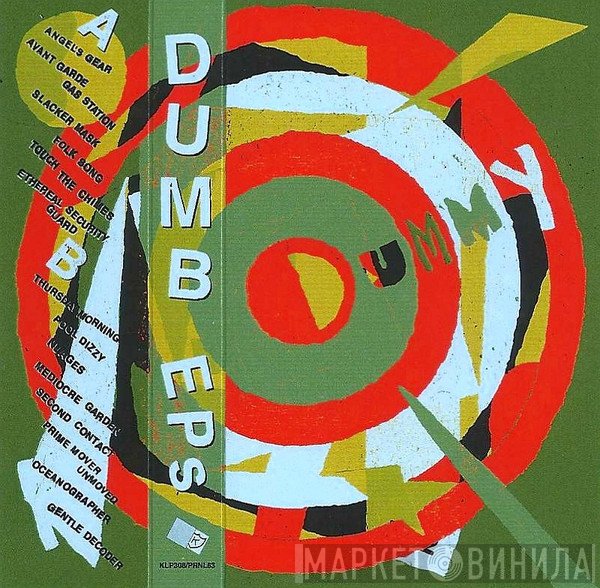 Dummy  - Dumb EPs
