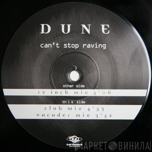 Dune   - Can't Stop Raving