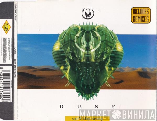 Dune   - Can't Stop Raving