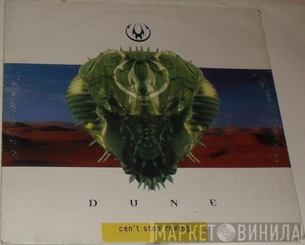 Dune   - Can't Stop Raving
