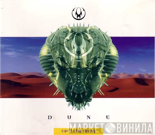 Dune   - Can't Stop Raving