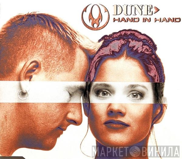 Dune  - Hand In Hand