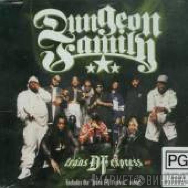 Dungeon Family  - Trans DF Express
