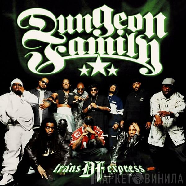 Dungeon Family  - Trans DF Express