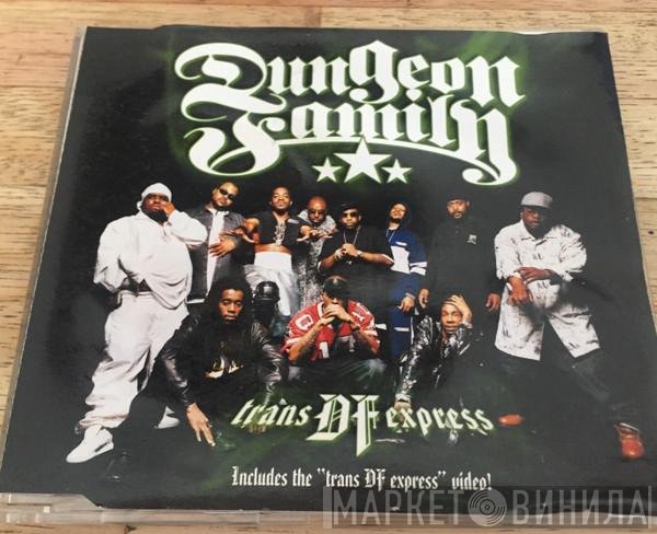 Dungeon Family  - Trans DF Express