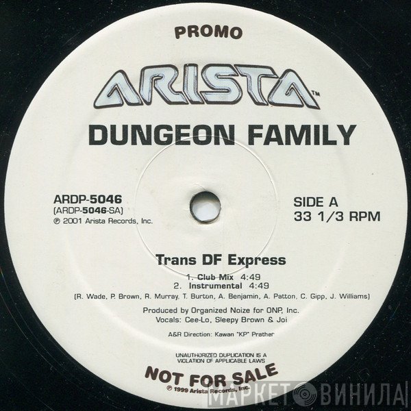 Dungeon Family - Trans DF Express