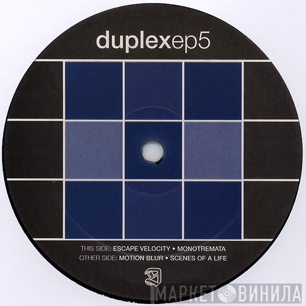 Duplex - EP 5