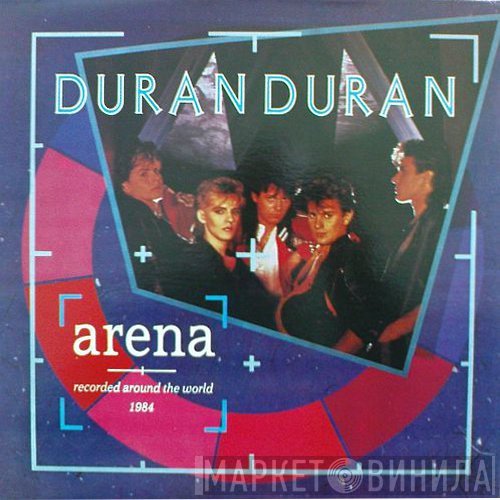 Duran Duran  - Arena
