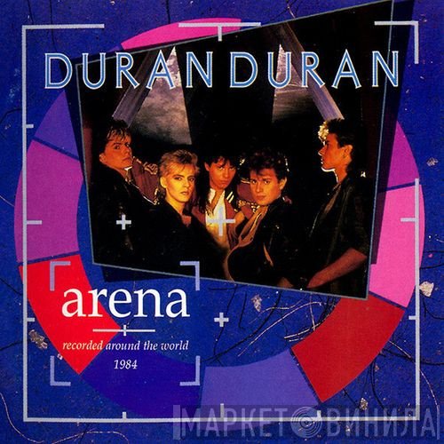 Duran Duran  - Arena