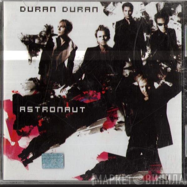 Duran Duran  - Astronaut