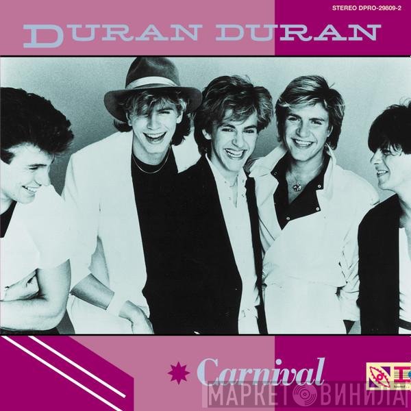 Duran Duran  - Carnival
