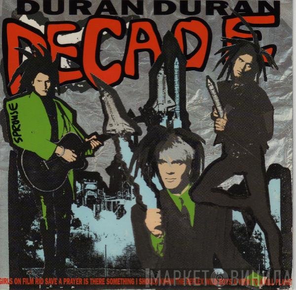 Duran Duran  - Decade