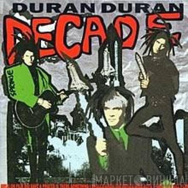 Duran Duran  - Decade