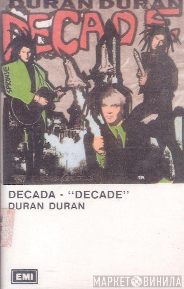 Duran Duran  - Decade
