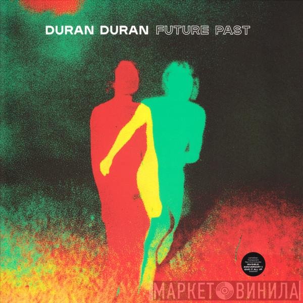 Duran Duran - Future Past