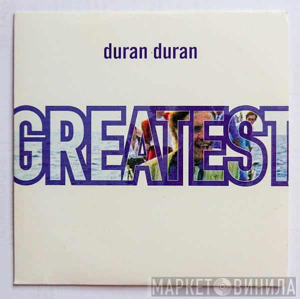 Duran Duran  - Greatest