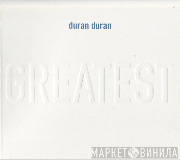 Duran Duran - Greatest