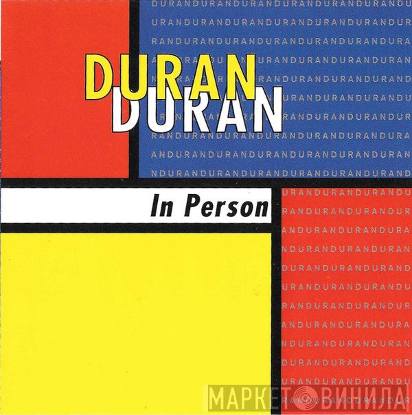 Duran Duran  - In Person