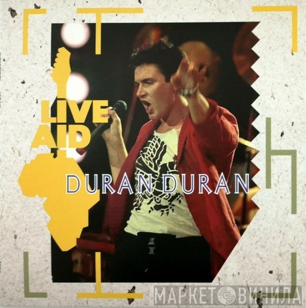Duran Duran  - Live Aid