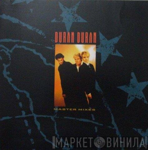 Duran Duran  - Master Mixes