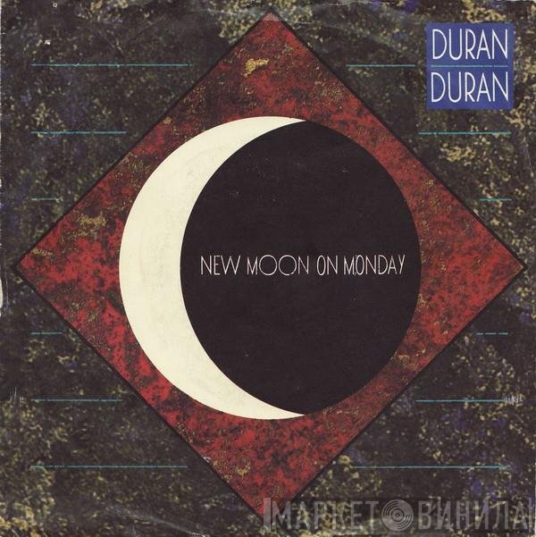 Duran Duran - New Moon On Monday
