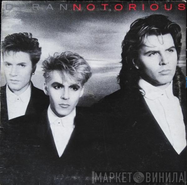 Duran Duran  - Notorious