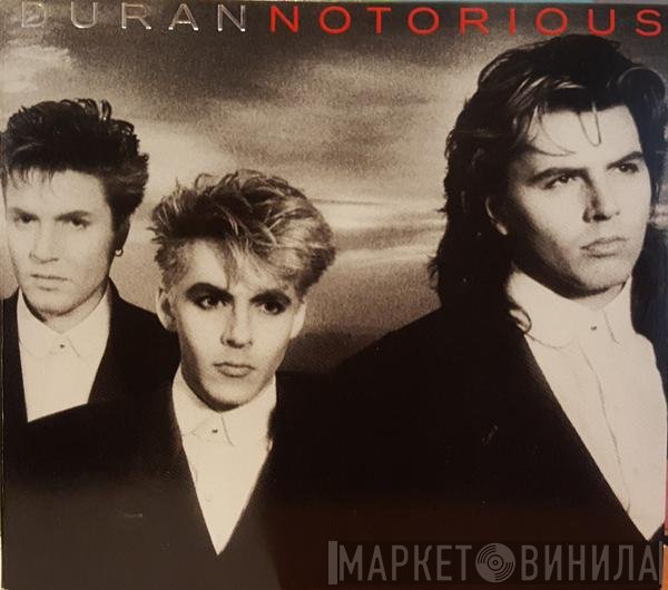 Duran Duran  - Notorious