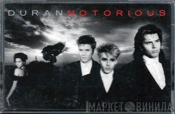 Duran Duran - Notorious