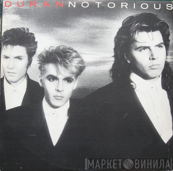 Duran Duran  - Notorious