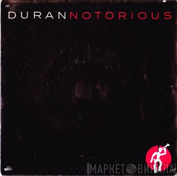 Duran Duran  - Notorious
