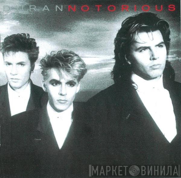 Duran Duran  - Notorious