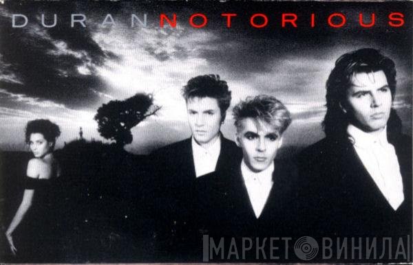 Duran Duran  - Notorious