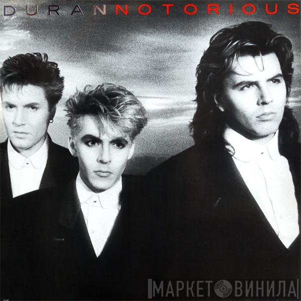 Duran Duran  - Notorious