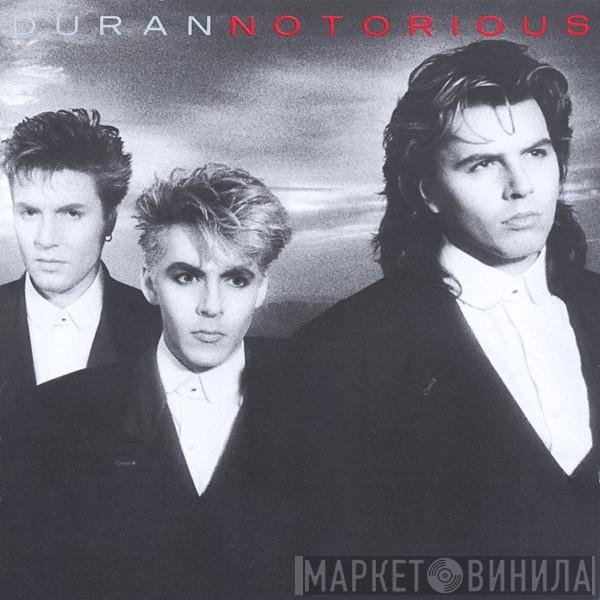 Duran Duran  - Notorious