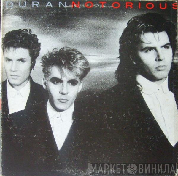 Duran Duran  - Notorious