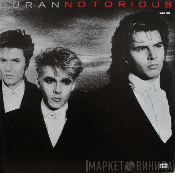 Duran Duran  - Notorious