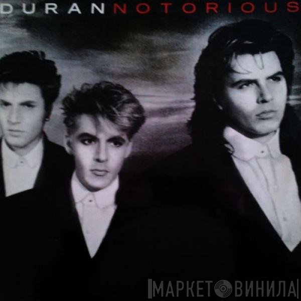 Duran Duran  - Notorious