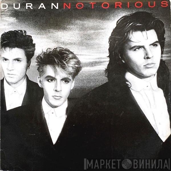Duran Duran  - Notorious