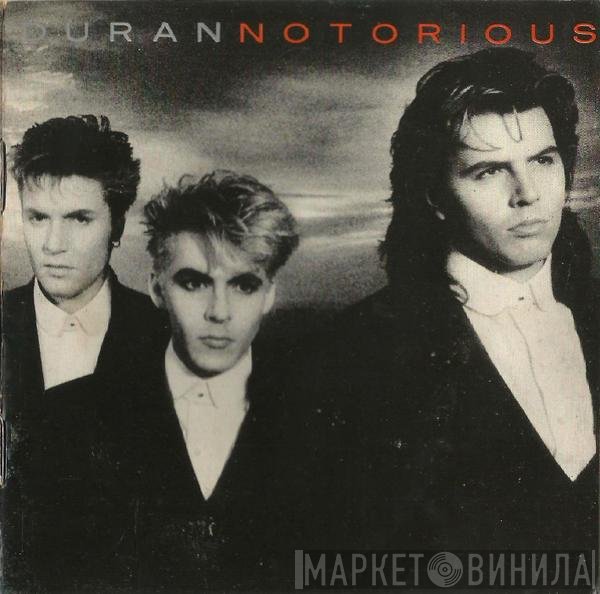 Duran Duran  - Notorious
